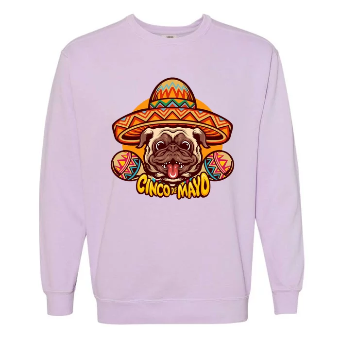 Cinco De Mayo Cute Pug Garment-Dyed Sweatshirt