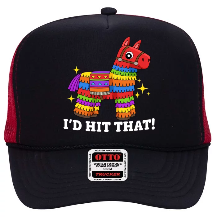 Cinco De Mayo Id Hit That Funny Pinata High Crown Mesh Trucker Hat