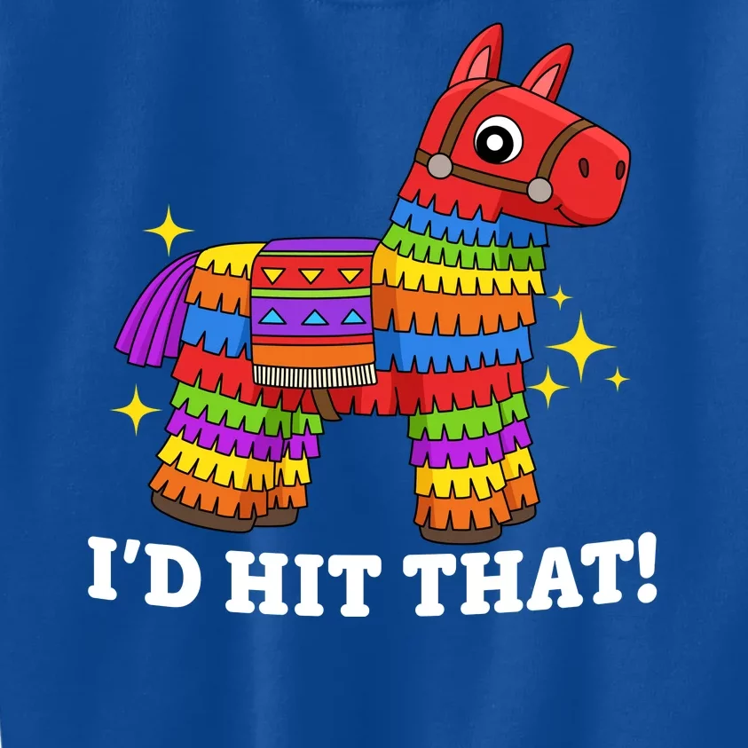 Cinco De Mayo Id Hit That Funny Pinata Kids Sweatshirt