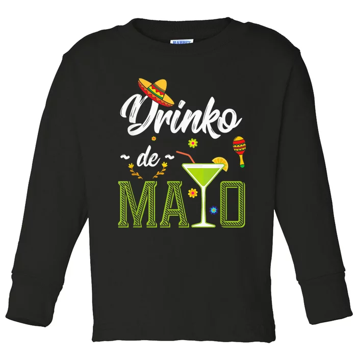 Cinco De Mayo Shirt Drinko De Mayo Fiesta Mexican Party Toddler Long Sleeve Shirt