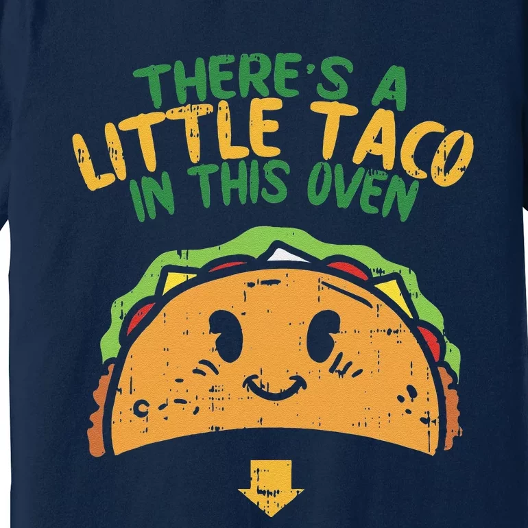 Cinco De Mayo Pregnancy Theres Taco In This Oven Baby Reveal Premium T-Shirt