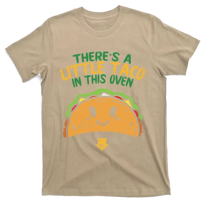 Cinco De Mayo Pregnancy Theres Taco In This Oven Baby Reveal T-Shirt