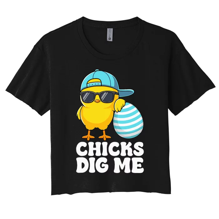 Chicks Dig Me Easter Happy Easter Funny Women's Crop Top Tee