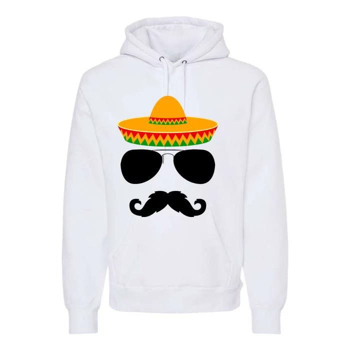 Cinco De Mayo Party Funny Cinco De Mayo Mustache Face Premium Hoodie