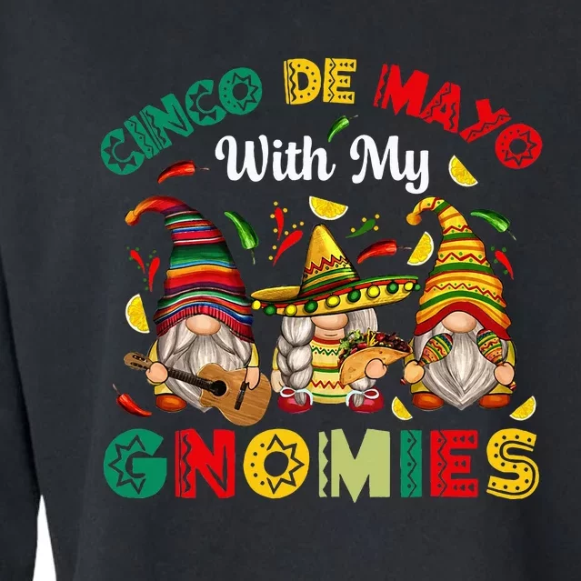 Cinco De Mayo With My Gnomies Mexican Fiesta Cropped Pullover Crew