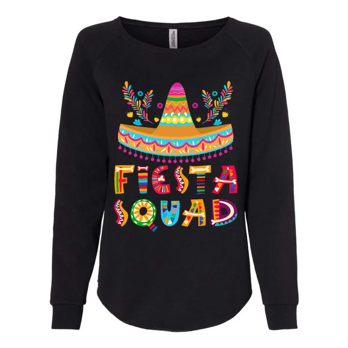 Cinco De Mayo Fiesta Squad Mexican Party Cinco De Mayo Womens California Wash Sweatshirt