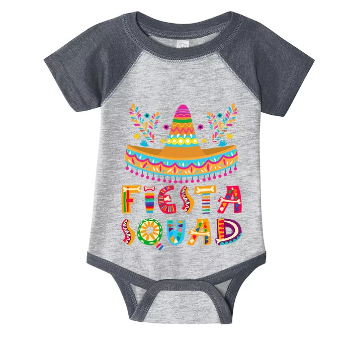 Cinco De Mayo Fiesta Squad Mexican Party Cinco De Mayo Infant Baby Jersey Bodysuit