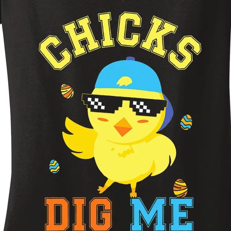 Chicks Dig Me Happy Easter Egg Hunt Women's V-Neck T-Shirt