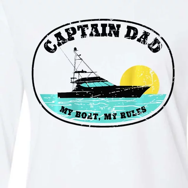 Captain Dad My Boat My Rules Yacht Boating Womens Cotton Relaxed Long Sleeve T-Shirt