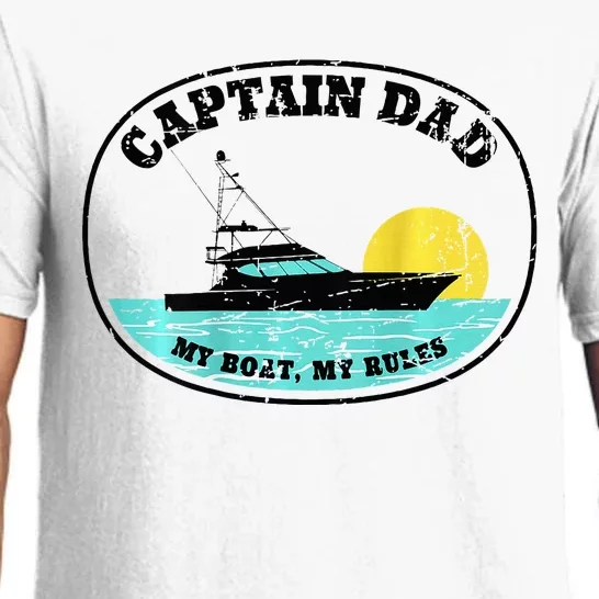 Captain Dad My Boat My Rules Yacht Boating Pajama Set