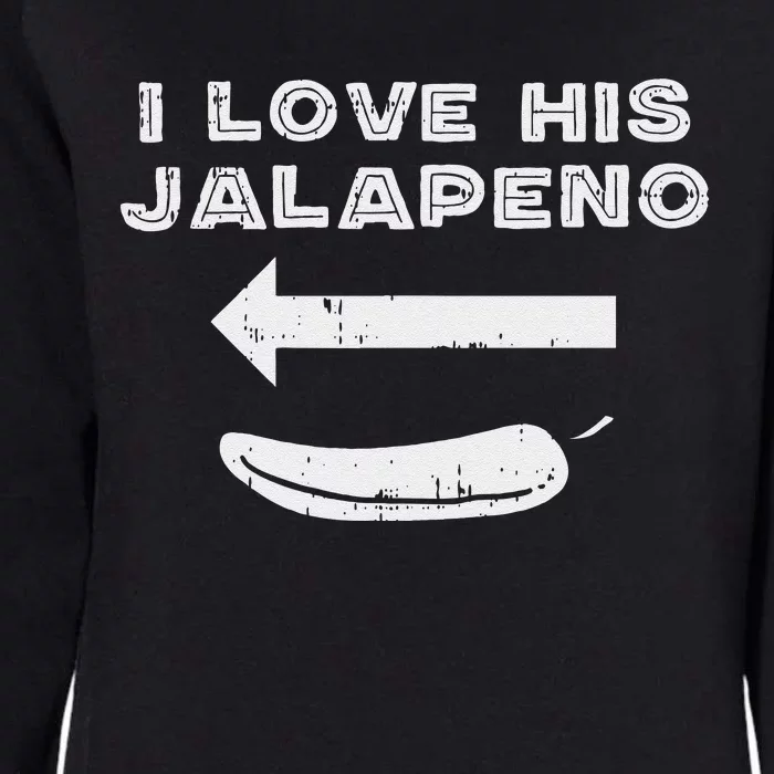 Cinco De Mayo Matching Couple Love His Jalapeno Women Womens California Wash Sweatshirt