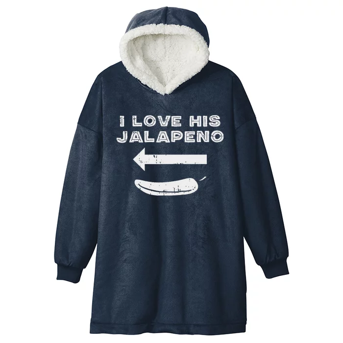 Cinco De Mayo Matching Couple Love His Jalapeno Women Hooded Wearable Blanket