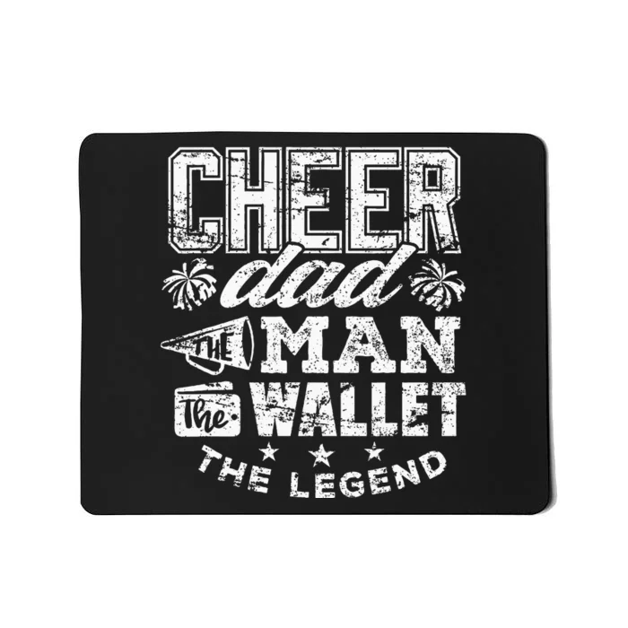 Cheerleader Dad Man Wallet Legend Funny Cheer Dad Mousepad