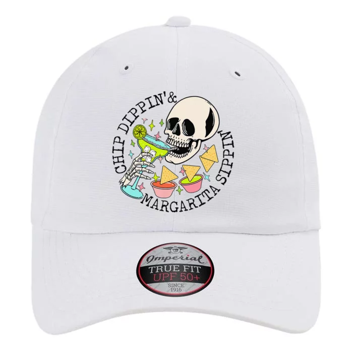 Chip Dippin Margarita Sippin Funny Skull Skeleton The Original Performance Cap