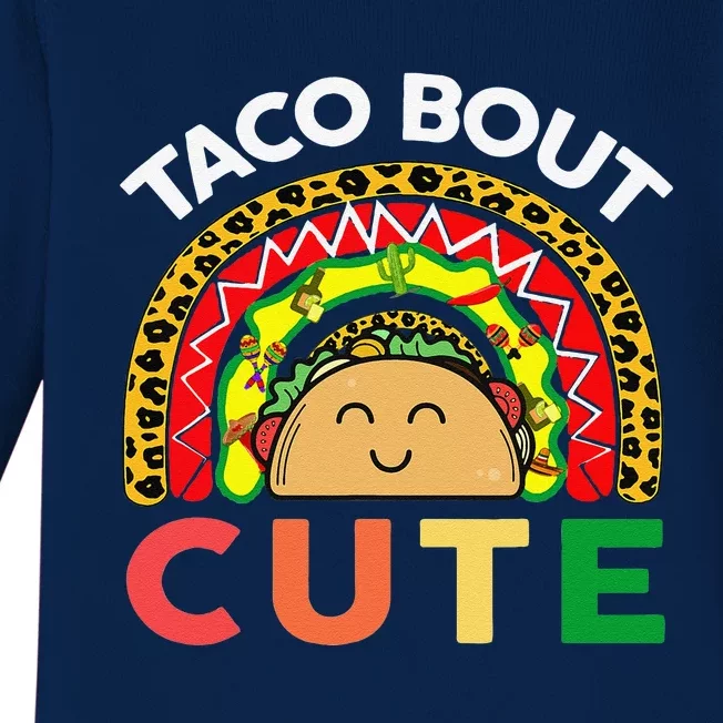 Cinco De Mayo Taco Bout Cute Baby Mexican Baby Long Sleeve Bodysuit