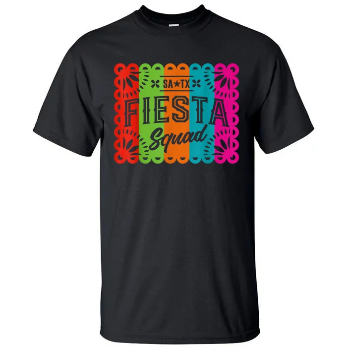 Cinco De Mayo 2024 Fiesta Squad Fiesta San Antonio Texas Tall T-Shirt