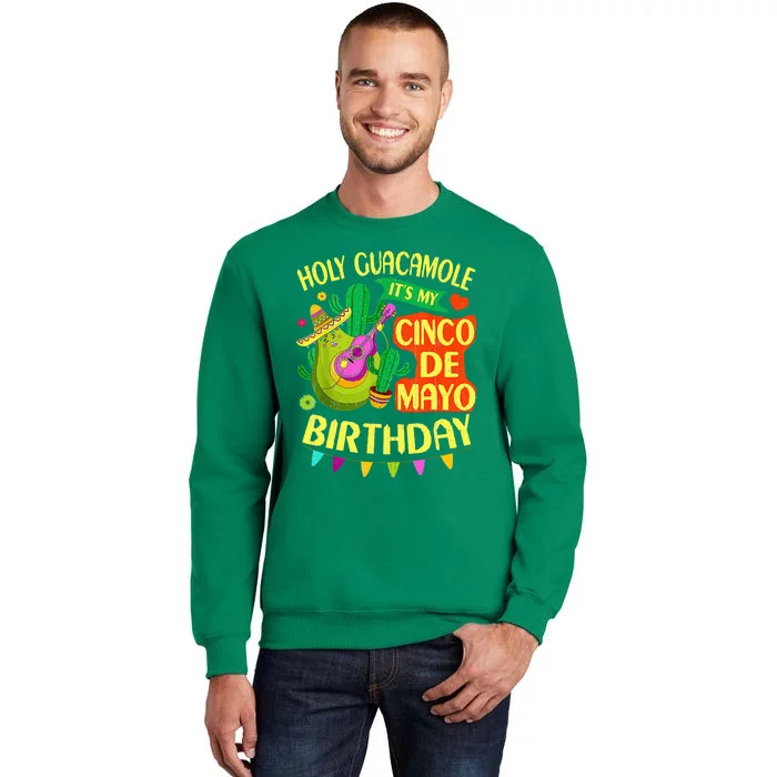 Cinco De Mayo Birthday Holy Guacamole Mexican Gift Sweatshirt