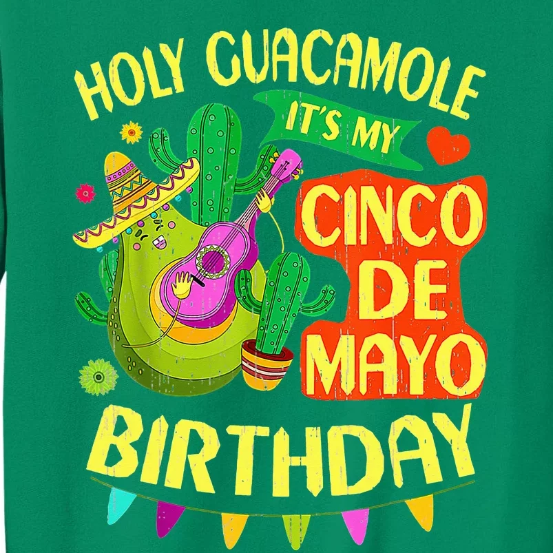 Cinco De Mayo Birthday Holy Guacamole Mexican Gift Sweatshirt