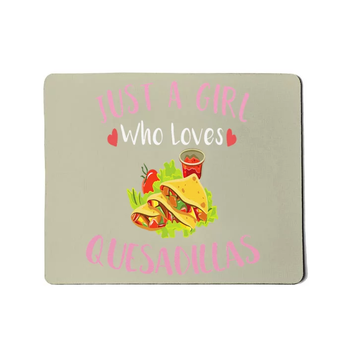 Cinco De Mayo Just A Who Loves Quesadillas Mousepad