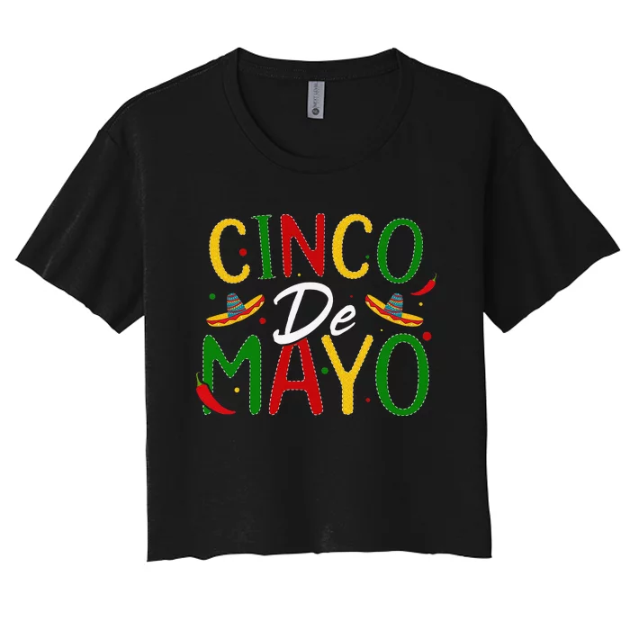 Cinco De Mayo Mexican Let's Fiesta 5 De Mayo Women's Crop Top Tee