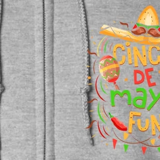 Cinco De Mayo Fun Celebration Full Zip Hoodie