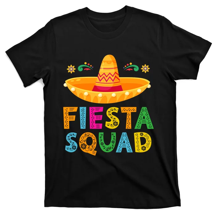 Cinco De Mayo Fiesta Squad Mexican Party Cinco De Mayo Party T-Shirt