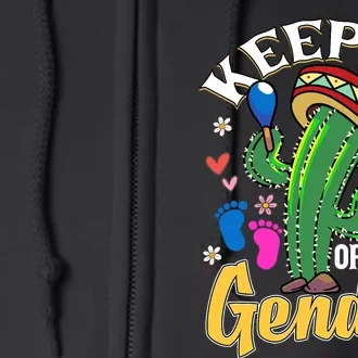 Cinco De Mayo Baby Shower Gender Reveal Keeper Of The Gender Full Zip Hoodie