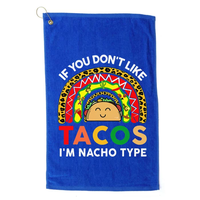 Cinco De Mayo Taco Nacho Type Mexican Outfit Funny Platinum Collection Golf Towel