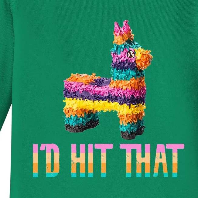 Cinco de Mayo Funny Pinata I'D HIT THAT Baby Long Sleeve Bodysuit