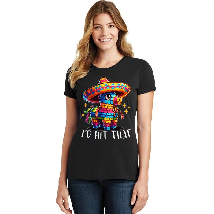 Cinco De Mayo Funny Ideas ID Hit That Pinata Gift Women's T-Shirt