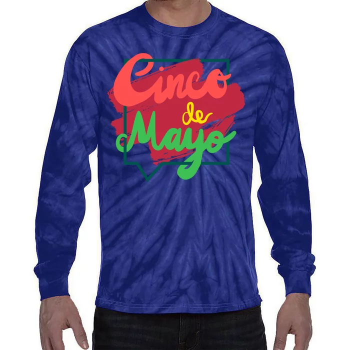 Cinco De Mayo Text Celebration Tie-Dye Long Sleeve Shirt