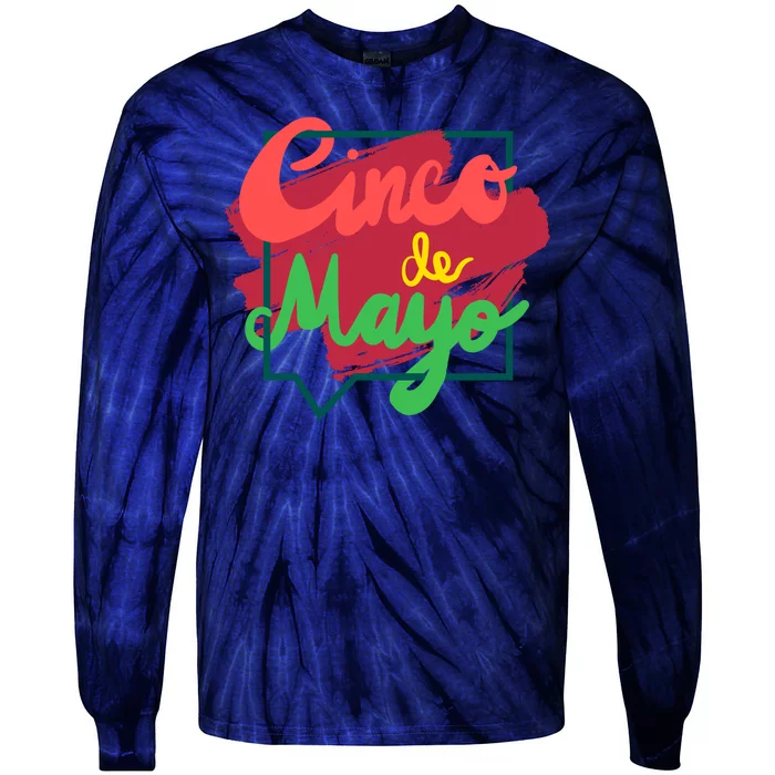 Cinco De Mayo Text Celebration Tie-Dye Long Sleeve Shirt