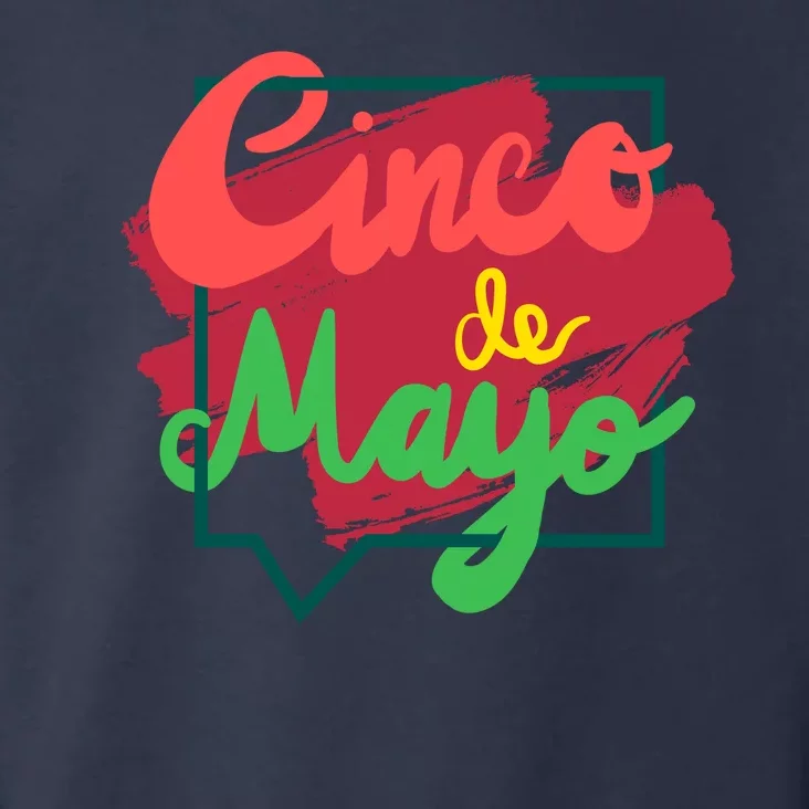 Cinco De Mayo Text Celebration Toddler Hoodie