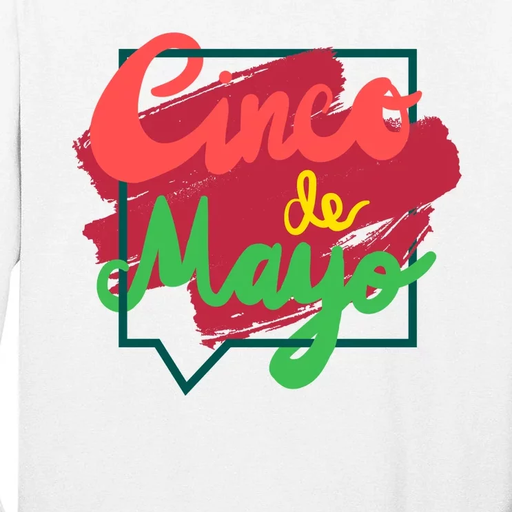 Cinco De Mayo Text Celebration Tall Long Sleeve T-Shirt