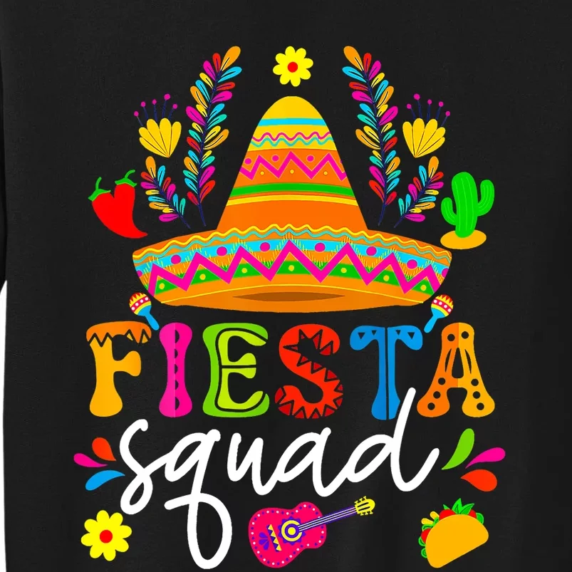 Cinco De Mayo Fiesta Squad Mexican Party Cinco De Mayo Party Sweatshirt