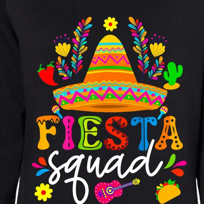 Cinco De Mayo Fiesta Squad Mexican Party Cinco De Mayo Party Womens California Wash Sweatshirt