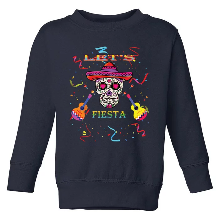 Cinco De Mayo Party Lets Fiesta Mexican Toddler Sweatshirt