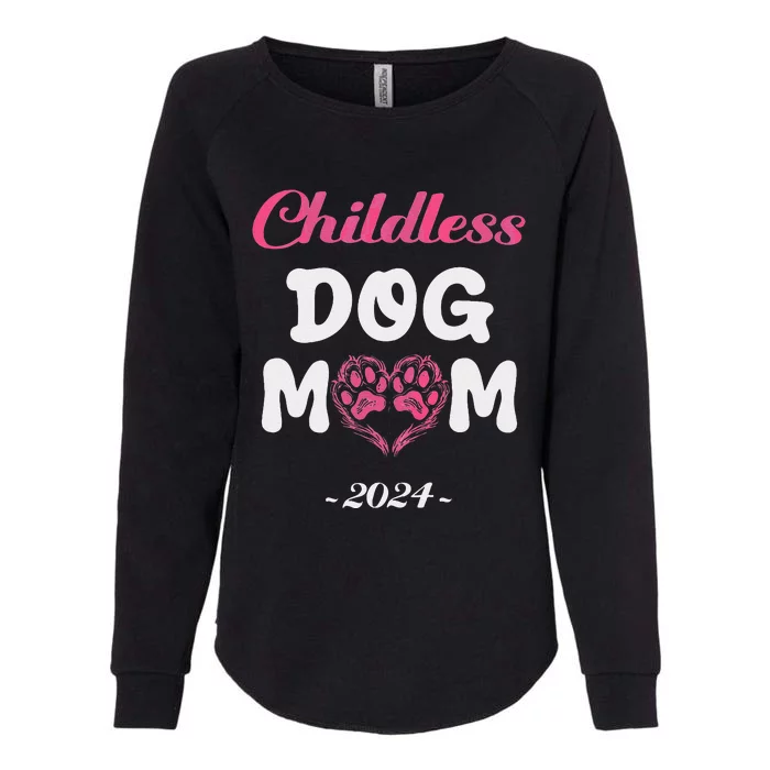 Childless Dog Mom Funny Dog Lady Cute Dog Paws Kamala Harris Womens California Wash Sweatshirt