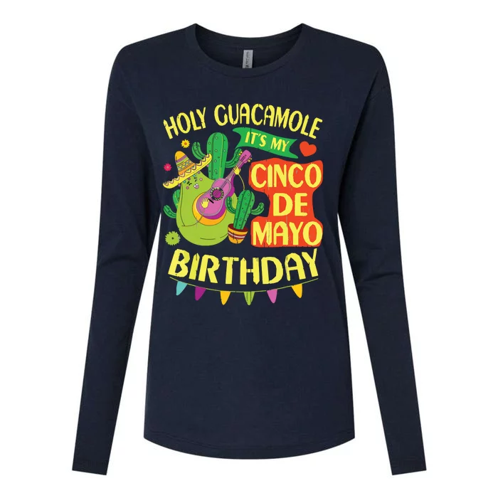 Cinco De Mayo Birthday Holy Guacamole Mexican Gift Womens Cotton Relaxed Long Sleeve T-Shirt