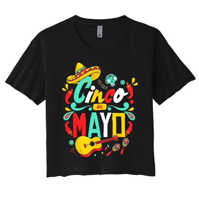 Cinco De Mayo Mexican Fiesta 5 De Mayo Women Men Gift Women's Crop Top Tee