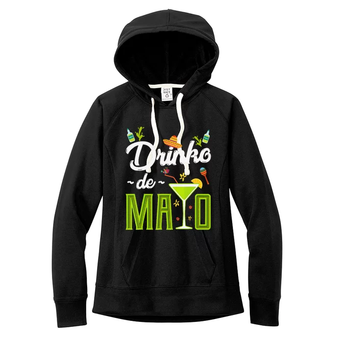 Cinco De Mayo Drinko De Mayo Fiesta Mexican Party Gift Women's Fleece Hoodie