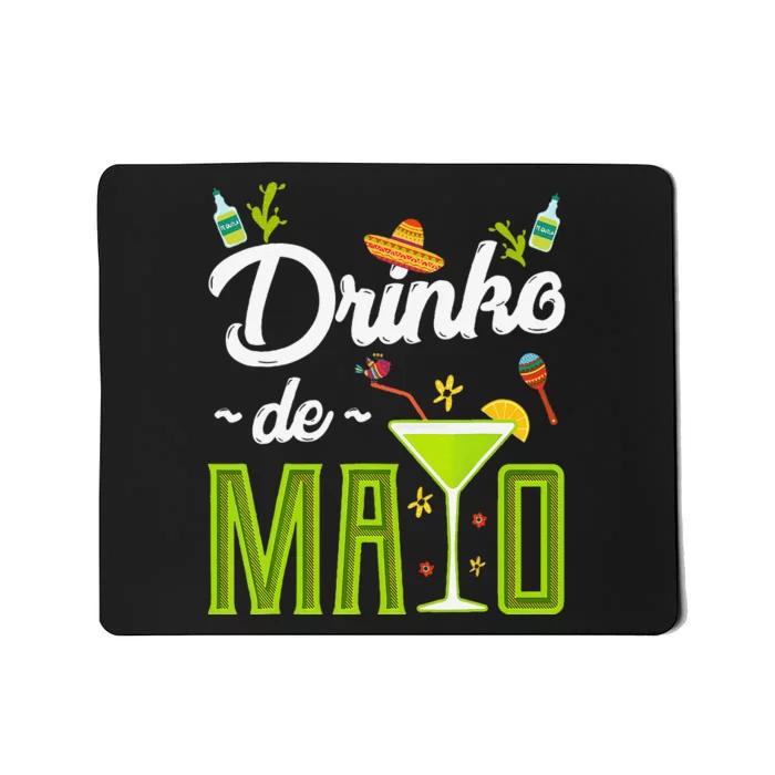 Cinco De Mayo Drinko De Mayo Fiesta Mexican Party Gift Mousepad