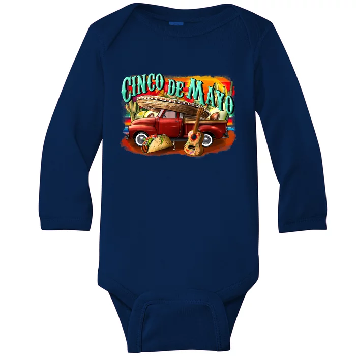 Cinco De Mayo Truck Mexican Fiesta 5 De Mayo Vintage Baby Long Sleeve Bodysuit