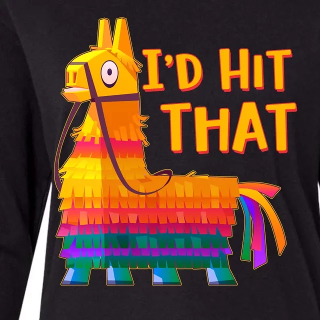 Cinco De Mayo Pinata I'd Hit That Womens Cotton Relaxed Long Sleeve T-Shirt