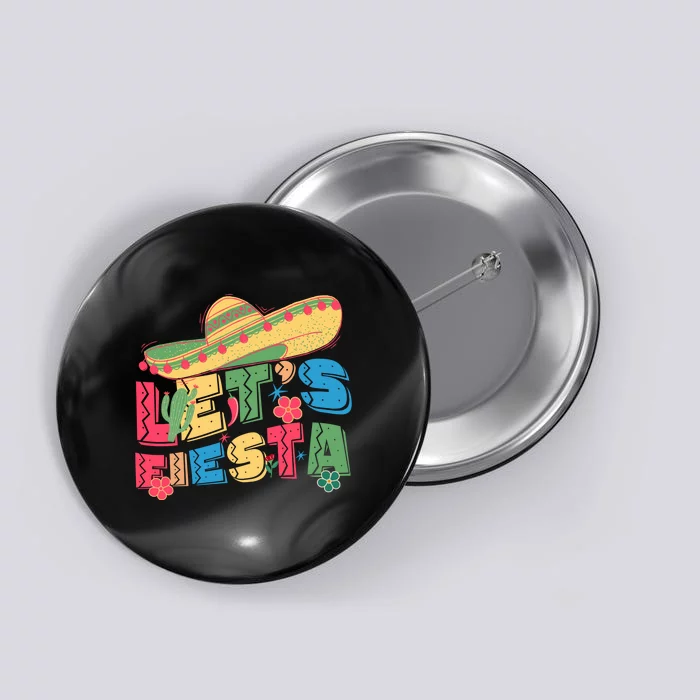 Cinco De Mayo Lets Fiesta Button