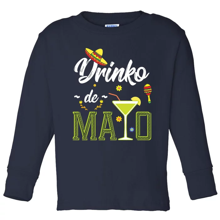 Cinco De Mayo Shirts Drinko De Mayo Fiesta Mexican Party Toddler Long Sleeve Shirt