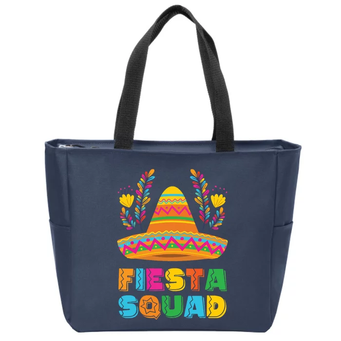 Cinco De Mayo Fiesta Squad Mexican Party Cinco De Mayo Party Zip Tote Bag