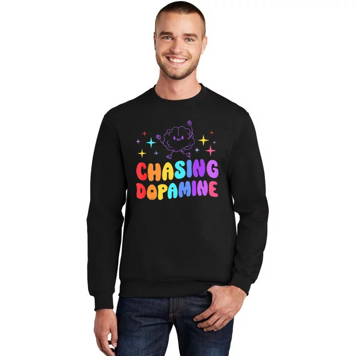 Chasing Dopamine Mental Health Aesthetic Sweatshirt