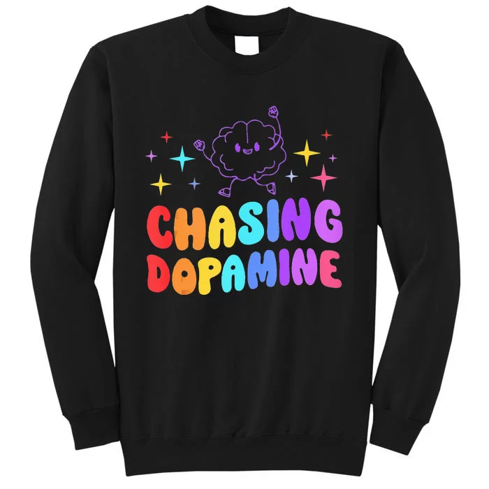 Chasing Dopamine Mental Health Aesthetic Sweatshirt