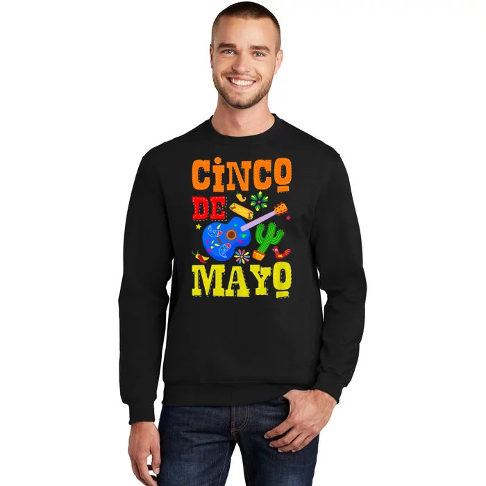 Cinco De Mayo Mexican Fiesta 5 De Mayo For Mexican Tall Sweatshirt